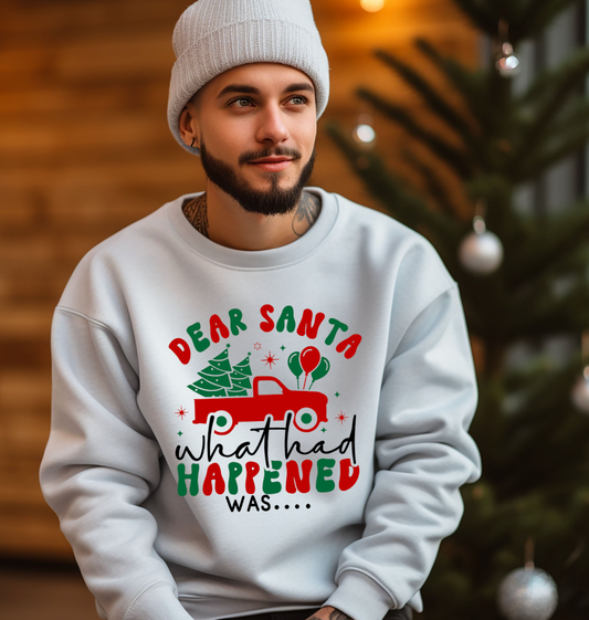 Adult Dear Santa Sweatshirt