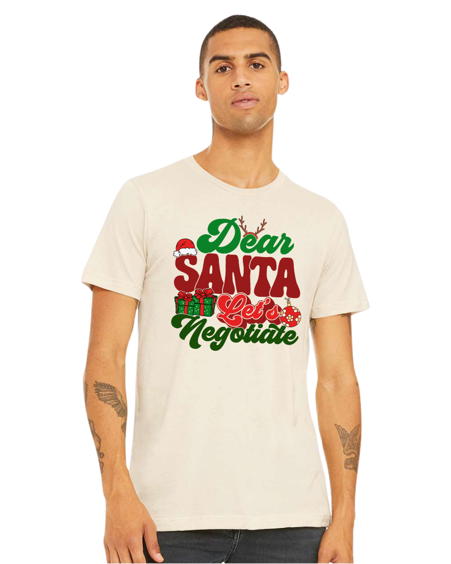 Adult Dear Santa Let's Negotiate T-Shirt