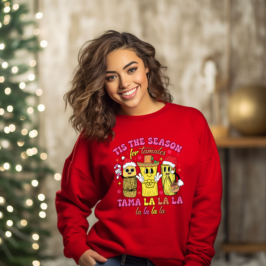 Adult Tis the Season for Tamales Sweatshirt